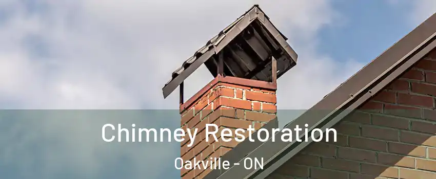  Chimney Restoration Oakville - ON