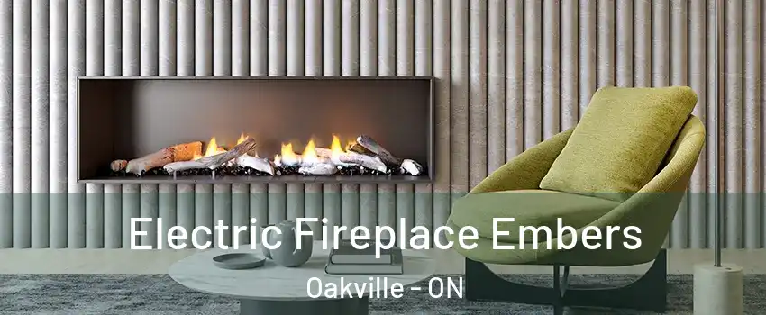  Electric Fireplace Embers Oakville - ON