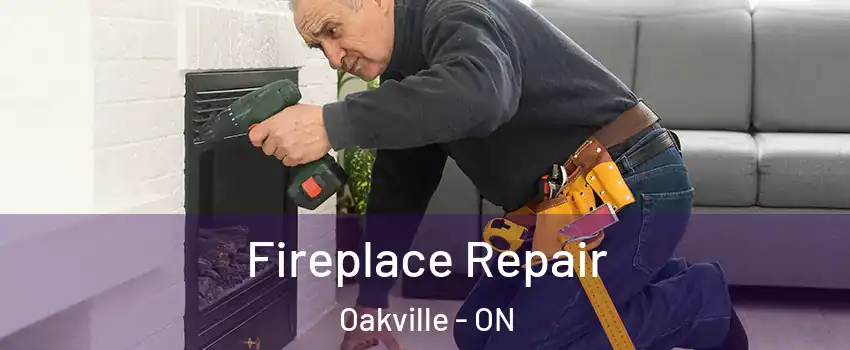  Fireplace Repair Oakville - ON