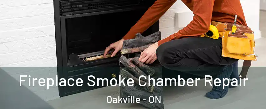 Fireplace Smoke Chamber Repair Oakville - ON