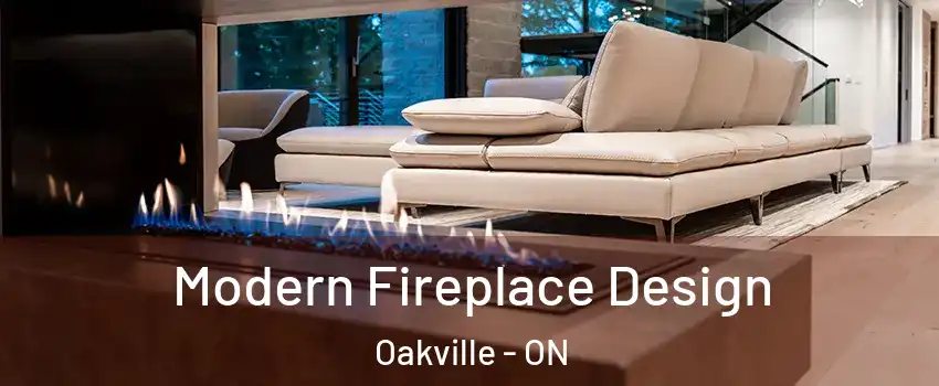  Modern Fireplace Design Oakville - ON