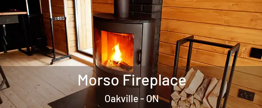  Morso Fireplace Oakville - ON