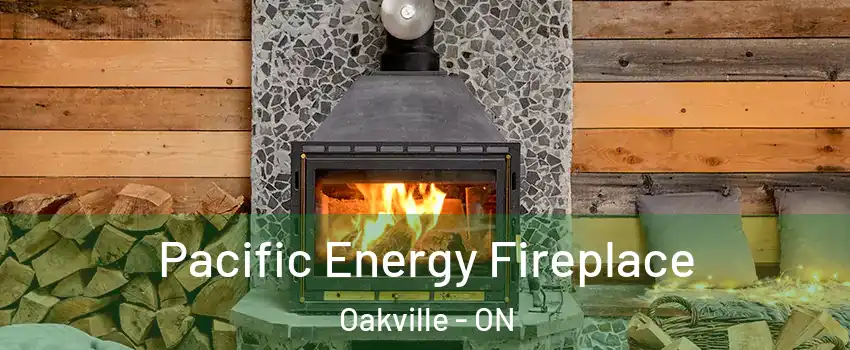  Pacific Energy Fireplace Oakville - ON